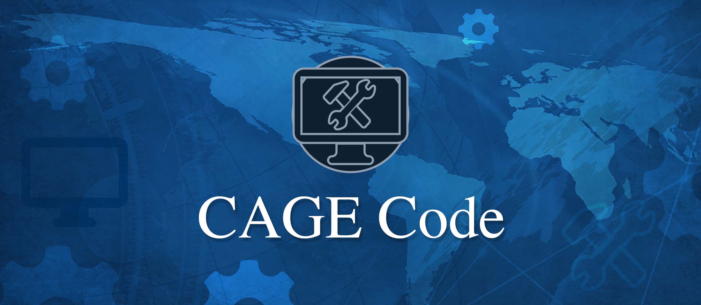 Official DLA CAGE Code graphic with a computer and tools over a blue world map